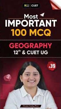 Class 12 Geography | Day 39 of Geography 100 MCQ Challenge!🔥 CBSE board exam 2026 #shorts