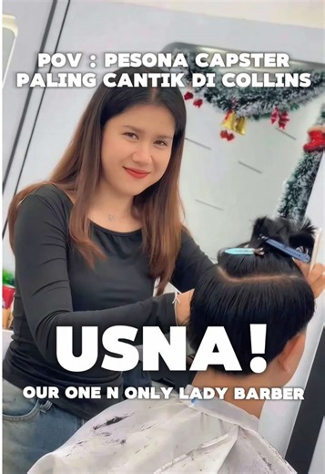 POV: perempuan hebat di dunia kerja yg didominasi cowok💪 Meet @UsnaWati our one n only lady barber di collins hair studio! Ini bukan soal gender, tapi skill & konsistensi🥰 #barber #ladybarber #capster #tukangcukur #barbershop