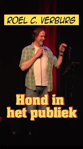 Hond in het publiek #cabaret #standupcomedy