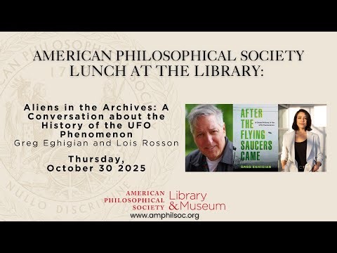 Aliens in the Archives: A Conversation about the History of the UFO Phenomenon, Lunch at the Library