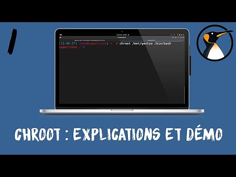 chroot sous Linux : explications et exemple pratique de chroot système