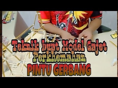 Cara Mudah buat model gajet pengakap: Pintu Gerbang power cunnn☑️