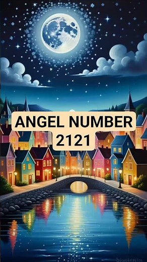 Angel Number 2121 Meaning: Embrace New Beginnings, Growth & Harmony