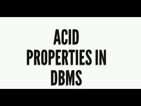 Acid Properties in DBMS | Atomicity, Consistency, Isolation and Durability