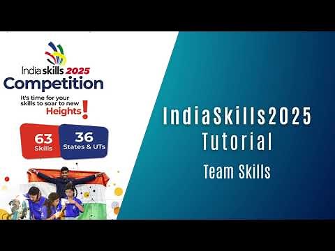 IndiaSkills 2025 Team Skills Registration Guide | Step-by-Step Process via SIDH Platform