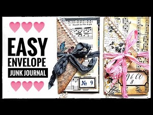 Easy Envelope Junk Journal