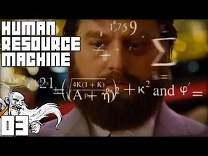 "I'M NOT GOING TO QUIT!!!" - Human Resource Machine Part 03 - 1080p HD PC Gameplay Walkthrough