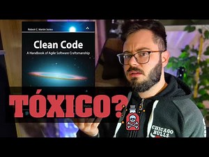 A PARTE TÓXICA DO CLEAN CODE