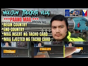 DIGITAL TACHOGRAPH TUTORIAL PAANO MAG BEGIN COUNTRY/END COUNTRY/INSERT TACHO CARD/EJECTED TACHO CARD