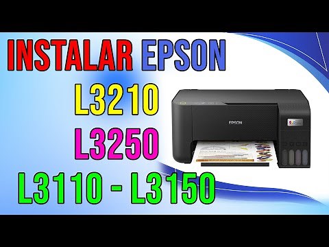 Instalación epson L3210 - L3250 - L3110 - L3150