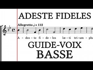 Adeste Fideles – Guide-Voix Basse