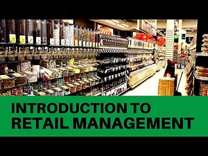 Introduction to Retail Management