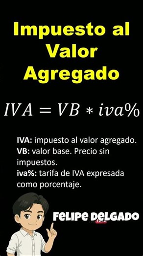 El IVA o impuesto al valor agregado ☝️🤓#contabilidadyfinanzas #contabilidad #contabilidadbasica