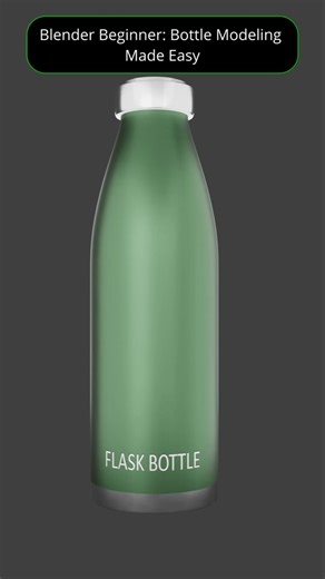 Blender Beginner: Bottle Modeling Made Easy