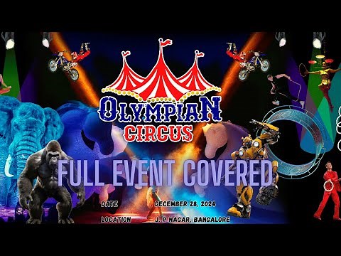 The Olympian Circus Experience: Full Video