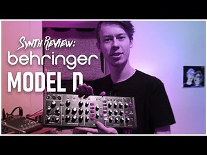 SYNTH REVIEW: Behringer Model D
