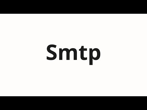 How to pronounce Smtp