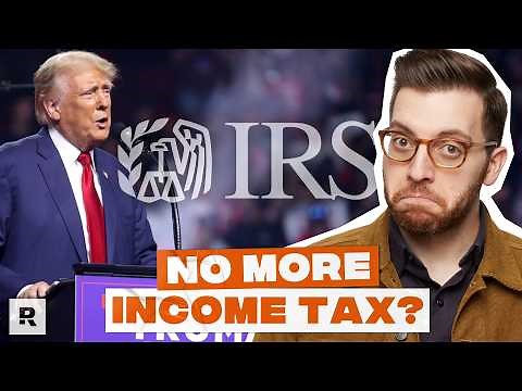 Trump's Plan to Abolish the IRS (What This Means for Your Money)