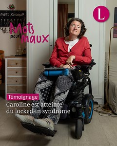 À l’âge de 25 ans, Caroline, alors promise à “un avenir radieux”, est terrassée par un terrible accident vasculaire cérébral. Depuis, si elle a gardé toutes ses facultés mentales, elle est emprisonnée dans son corps, victime du locked-in-syndrome. Découvrez son témoignage ---> https://bit.ly/48n6ccX | La Libre