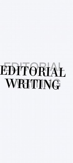 Understanding Editorial Writing and Its Importance