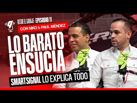 Desde El Garaje EP. 11 | LO BARATO ENSUCIA con SmartSignal
