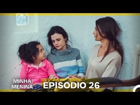My Girl Full Episode 26 (Portuguese Dubbing)