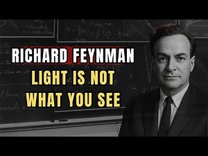 What Feynman Discovered About Light — And Why Physics Still Can’t Explain It