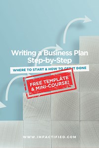 Looking for a FREE Business Plan Template Step by Step? Hello! | Impactified