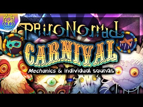 • My Singing Monsters | PAIRONORMAL CARNIVAL (Mechanics & Individual sounds) •