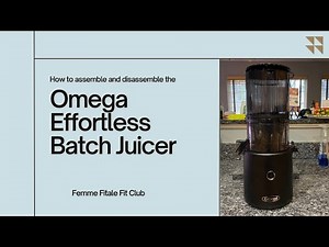 How To Assemble The Omega Effortless Batch Juicer