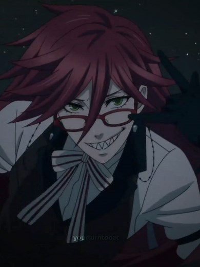 Grell Sutcliff Edit: No Hands Challenge