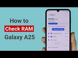 How to Check RAM or Memory in Samsung A25