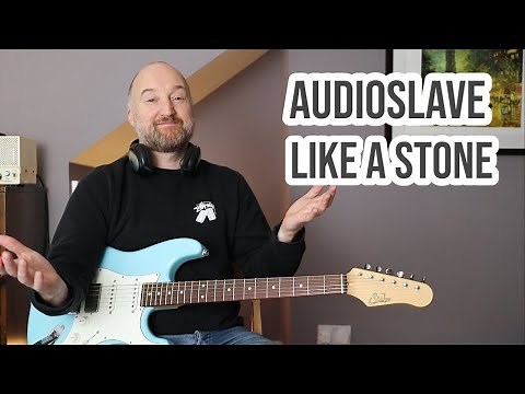 How to Play "Like A Stone" by Audioslave | Guitar Lesson