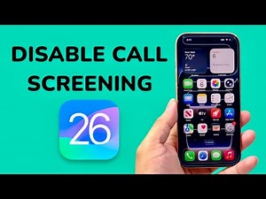 How To Disable Call Screening On iPhone (iOS 26)