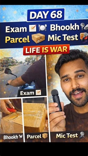 Day 68 | Exam, Bhookh, Unboxing & Mic Test 🎤 | Life is War #lifeiswar #100dayschallenge #shorts