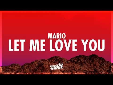 Mario - Let Me Love You (Lyrics) (432Hz)