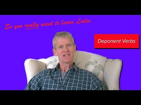 Latin 2 Lesson 23: Deponent Verbs | So You Really Want to Learn Latin