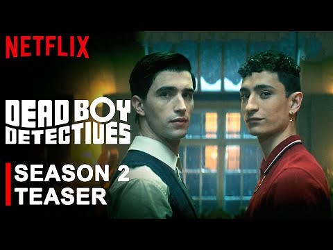 Dead Boy Detectives Season 2 Teaser Released by Netflix