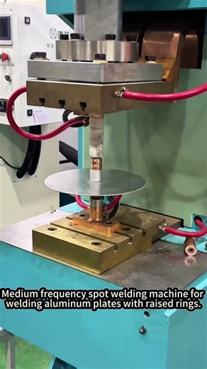 Medium Frequency Spot Welding Machine for Welding Aluminum Plates with Raised Rings