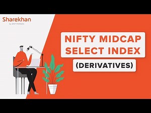 Derivatives Trading On NSE’s Nifty Midcap Select Index | All You Need To Know