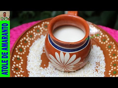 How to make a traditional Mexican amaranth atole/My friend Gaby
