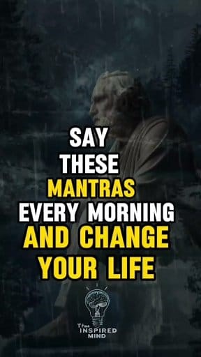 85K views · 2.9K reactions | 淋 Say These 3 Powerful Mantras Every Morning | Stoic Mindse t#stoicism #stoicmindset #morningmantras #selfmastery #quietstrength #theinspiredmind #mindsetUSA #mentaltoughness #wisdomforthesoul #dailyaffirmations | The inspired mind | Facebook