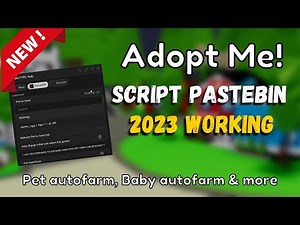 Roblox Adopt Me Script Pastebin 2023 | 100% working | Pet Autofarm, Baby Autofarm, Teleport & more