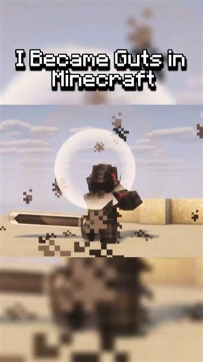 I Became GUTS In Minecraft!