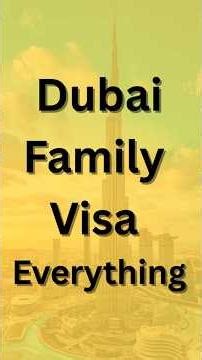 How to Get Dubai Family Visa #familyvisa #dubai