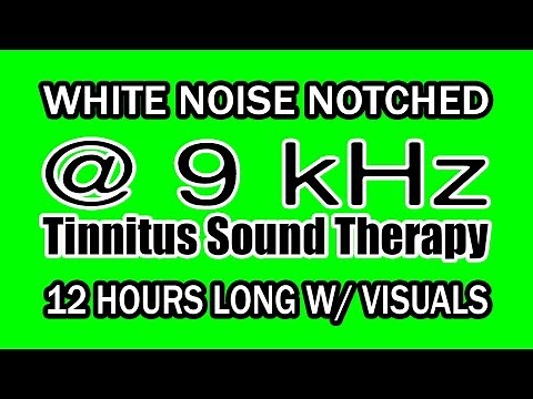 White Noise - Notch Filtered at 9 kHz for Tinnitus Therapy w/ Visuals