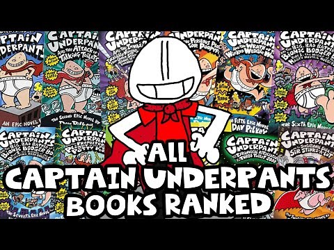 Every Captain Underpants Book Ranked