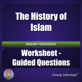 The History of Islam Worksheet - Guided Questions
