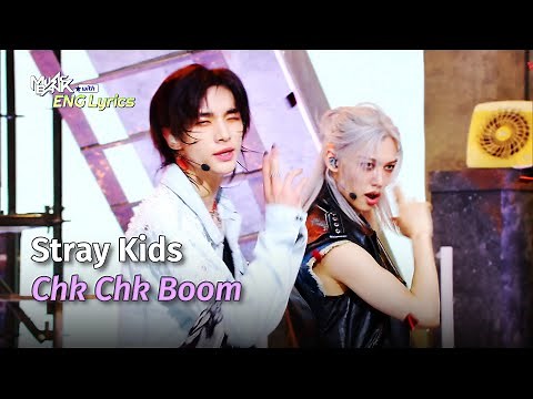 Stray Kids (스트레이 키즈) - Chk Chk Boom [Lyrics] | KBS WORLD TV 240719