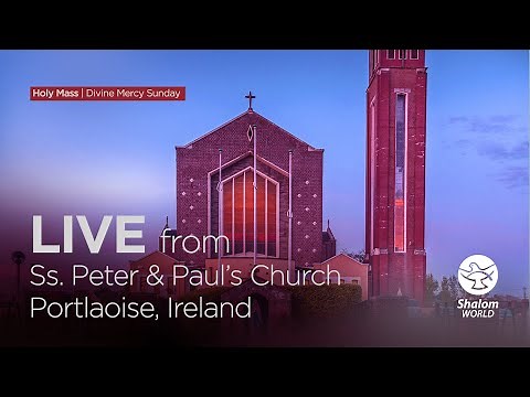 Holy Mass | Divine Mercy Sunday | Ss. Peter & Paul's Church, Portlaoise | LIVE from Ireland